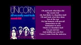 Unicorn - Cosmic Kid ( + lyrics 1973)