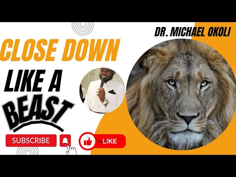 How to close down like a Pro by Dr Amb Michael Okoli