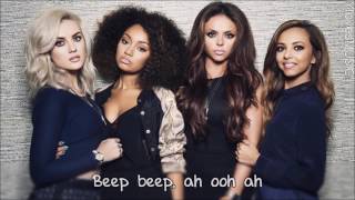 Little Mix - Beep Beep (Lyrics)