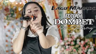 Download lagu Lagu Manado Foto Di Dompet  Isti Julistry Cover Ellhenonk mp3