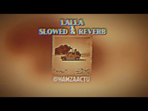 LALLA x SLOWED & REVERB - HAMZA FT KORE