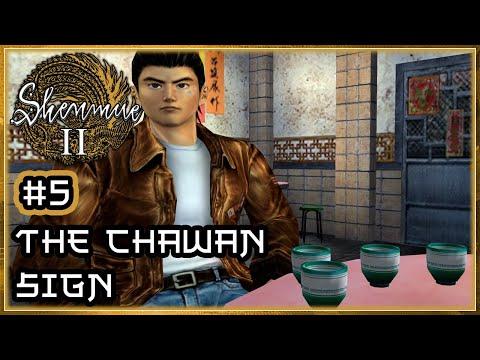 Shenmue II 🏯｜PT.5 - The Chawan Sign｜Playthrough