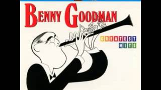 Benny Goodman You Turned The Tables On Me