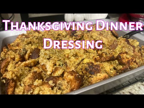 Dressing Thanksgiving Dinner