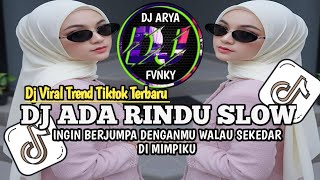Download lagu DJ ADA RINDU SLOW - EVIE TAMALA || WANNA MEET YOU, THE LATEST VIRAL TIKTOK TREND mp3 Download lagu DJ ADA RINDU SLOW - EVIE TAMALA || WANNA MEET YOU, THE LATEST VIRAL TIKTOK TREND mp3