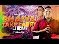 Bhaiya Take Larki | DJ Insane | Remix | Baithak Chutney 2023