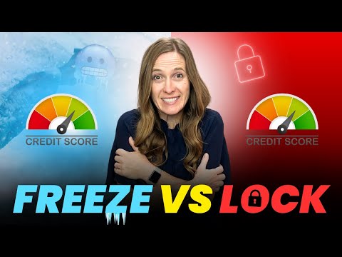 Credit Freeze vs Credit Lock