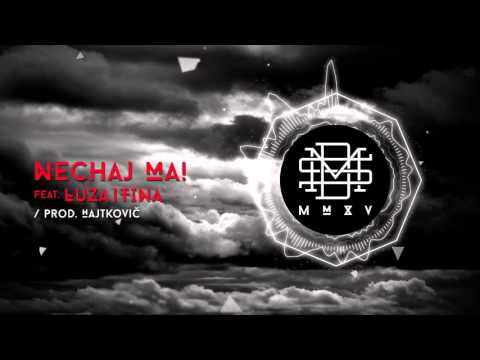 DMS MMXV - NECHAJ MA! feat. Tina / Luza