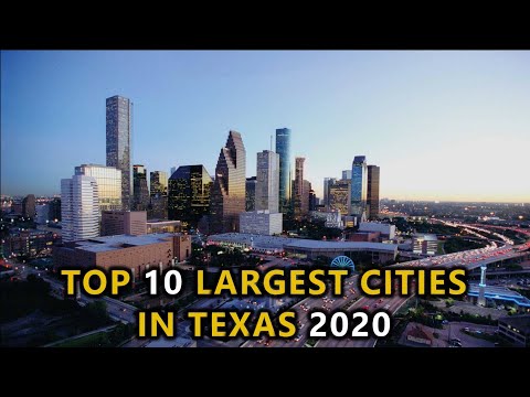 Top 10 Largest Cities in Texas 2020