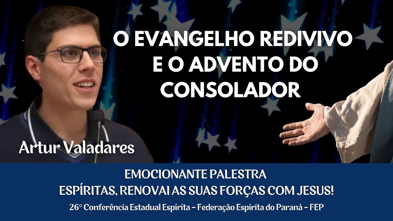 Artur Valadares ❤️THE REVIVED GOSPEL AND THE ADVENT OF THE COMFORTER #mensagensdobem #arturvaladares