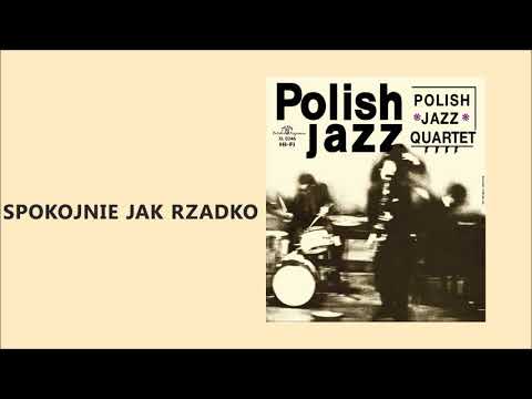 Polish Jazz Quartet - Spokojnie jak rzadko [Official Audio]