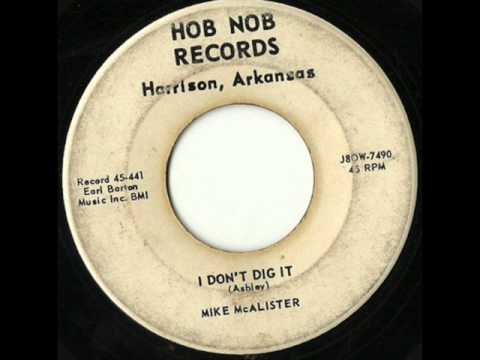 MIKE McALISTER ~ I Don't Dig