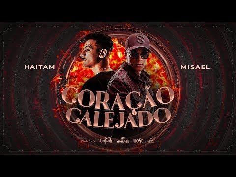 (Prévia) Haitam e Misael - Coração Calejado