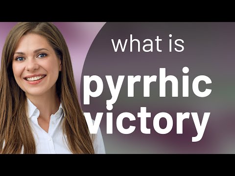 Pyrrhic victory • what is PYRRHIC VICTORY definition