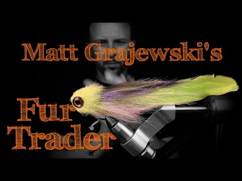 Fly Tying: Matt Grajewski's Fur Trader 