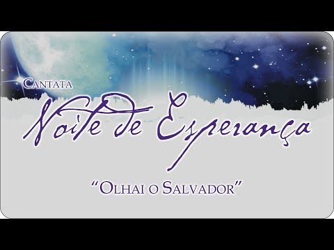 Olhai O Salvador - Grupo Hermom