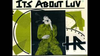 H.R. - It's About Luv (1985)