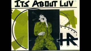 H.R. - It's About Luv (Full Album) 1985