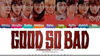 Download lagu ZEROBASEONE 'GOOD SO BAD' Lyrics (제로베이스원 GOOD SO BAD 가사) [Color Coded Han_Rom_Eng] ShadowByYoongi mp3