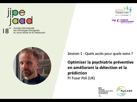 JIPEJAAD- Session 1 - Pr Fusar Poli