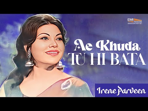 Ae Khuda Tu Hi Bata | Irene Parveen | @EMIPakistanOfficial