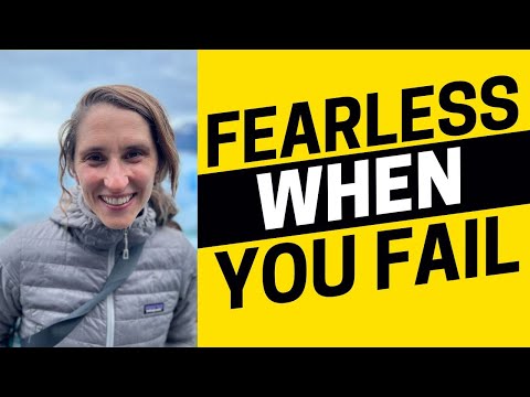 2068 - How to Be Fearless When You Fail