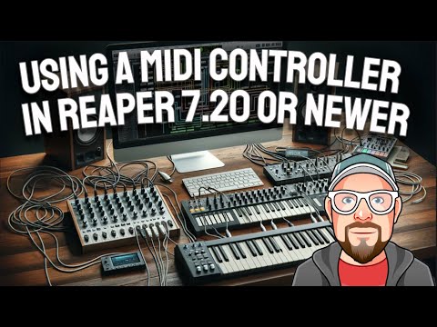 Using a MIDI Keyboard Controller in REAPER 7.20 or Newer