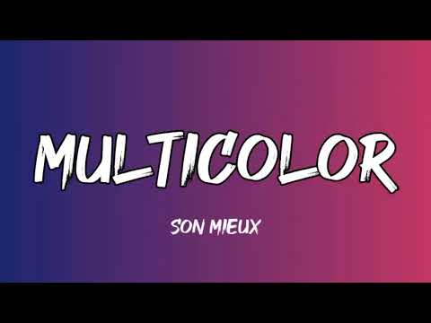 Son Mieux - Multicolor (Lyrics)