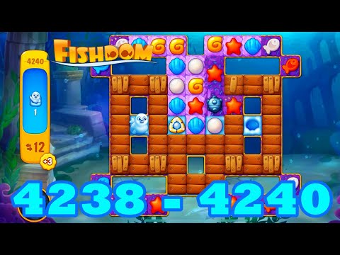 Fishdom Level 4238 - 4240 HD Walkthrough | 3 - match puzzle | gameplay | android | GameGo Game 4239