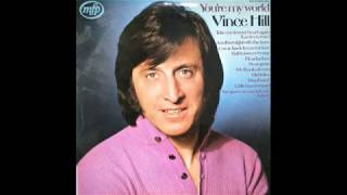Vince Hill - You&#39;re My World (Il Mio Mondo) [1966]