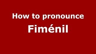 How to pronounce Fiménil