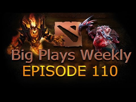 Dota 2 - Big Plays Weekly - Ep. 110