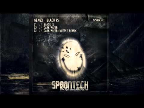 Genox - Black Is... [SPOON 021]