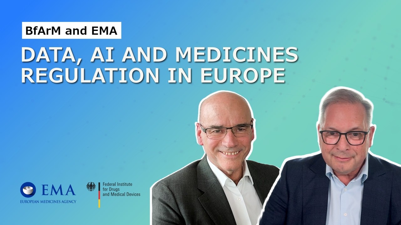 BfArM and EMA: Data, AI and medicines regulation in Europe