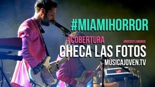 I Look To You - Miami Horror Live at Guadalajara