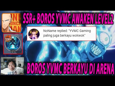 🔥🔥BOROS YVMC AWAKEN LEVEL 2 MENGGILA DI ARENA [BALAS DENDAM] - ONE PUNCH MAN:The Strongest