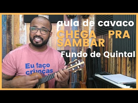chega pra sambar - Fundo de Quintal