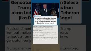Trump Ultimatum Iran, Sebut Banyak Bom Bakal Meledak jika Gencatan Senjata Berakhir tanpa Damai