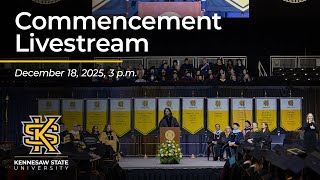 Fall 2025 Commencement - December 18, 2025 at 3:00 pm