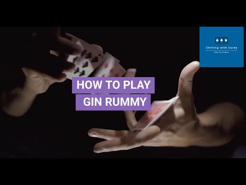 Learn How to Play Gin Rummy in Less Than Five Minutes!