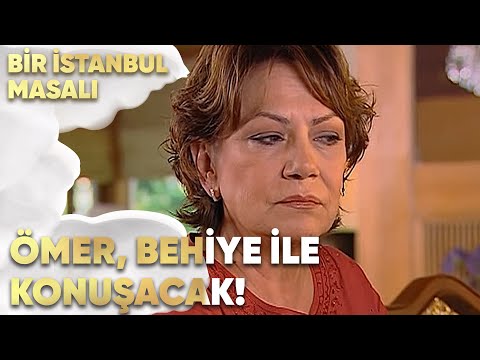 Ömer, Behiye ile Konuşmaya Geliyor - Bir İstanbul Masalı 68. Bölüm