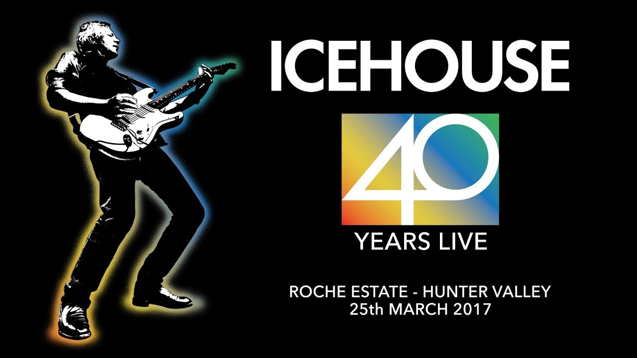 ICEHOUSE   40 Years Live   Roche Estate   Full Concert