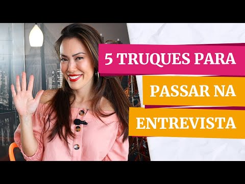 Entrevista de Emprego Dicas: 5 Truques Para Você Se Sair Bem e Ser Contratado