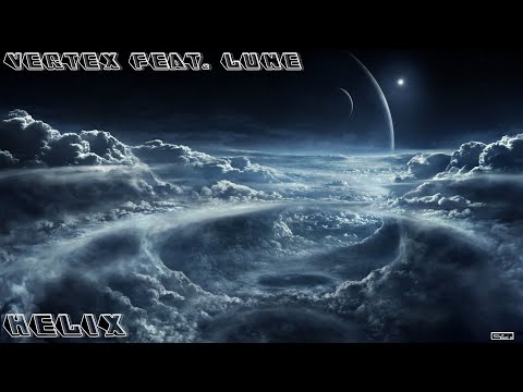 Vertex Feat. Lune - Helix