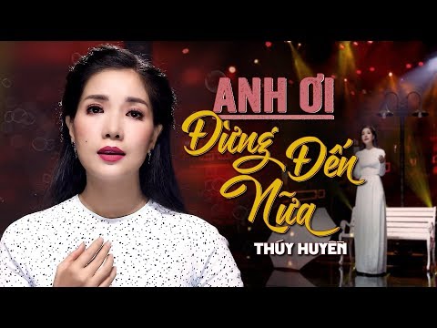 Thể hiện bởi Thúy Huyền