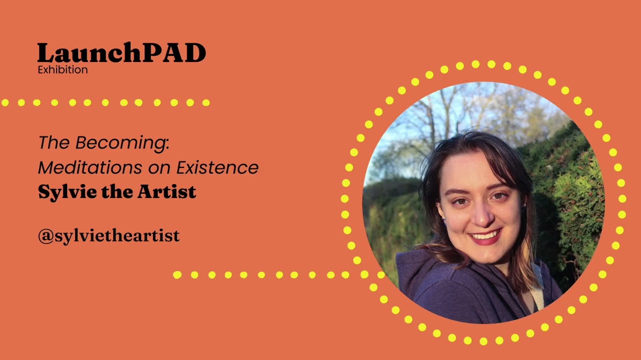 Sylvie the Artist LaunchPAD Q&A