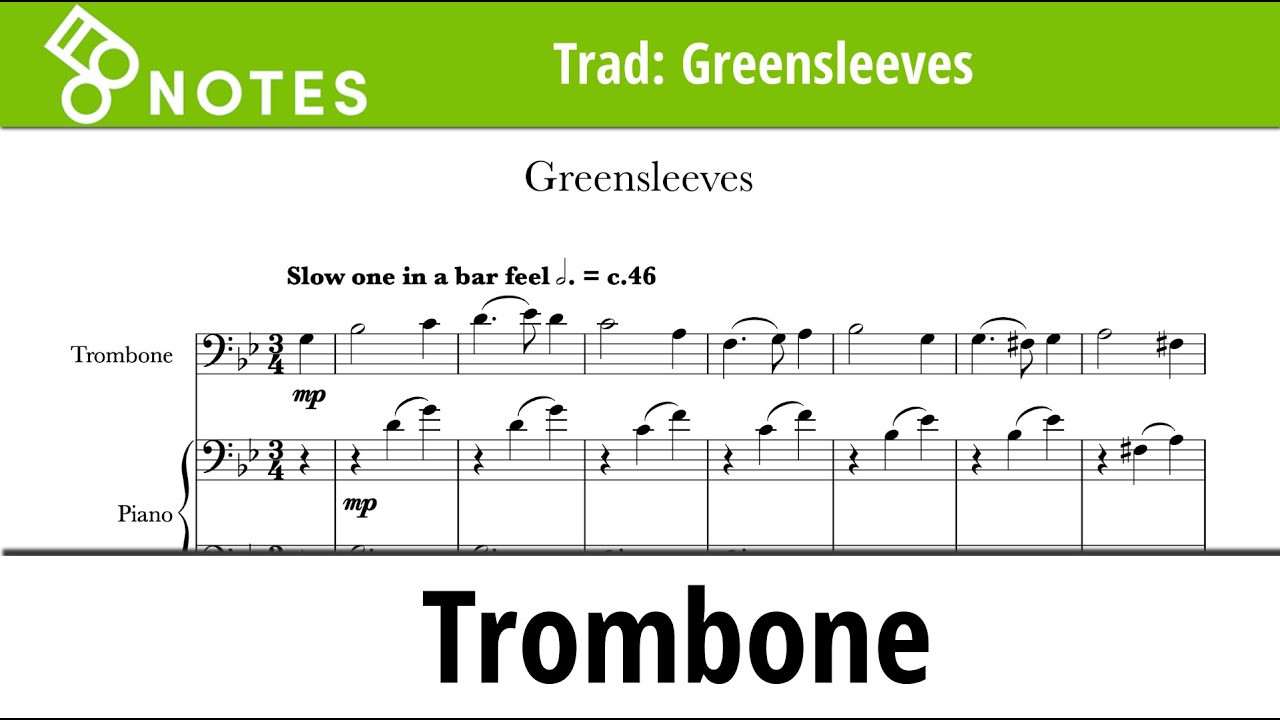 Greensleeves for Trombone and Piano (video score)