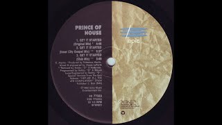 Prince Of House - Get It Started (Club Mix)