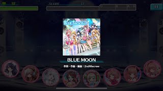 【8 beat Story♪】BLUE MOON【HRAD】fc