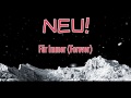 NEU! - Für Immer ( Forever)